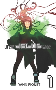 Paperback Life in Debug Mode: Tome 1 [French] Book