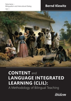 Paperback Content and Language Integrated Learning (CLIL): A Methodology of Bilingual Teaching Book