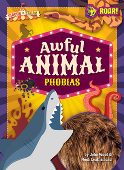 Paperback Awful Animal Phobias Book