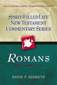 Spirit-Filled Life New Testament Commentary Series: Romans (Spirit-Filled Life New Testament Commentary Series) - Book  of the Spirit-Filled Life New Testament Commentary Series
