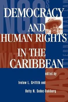 Paperback Democracy And Human Rights In The Caribbean Book
