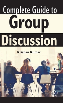 Hardcover Complete Guide to Group Discussion Book