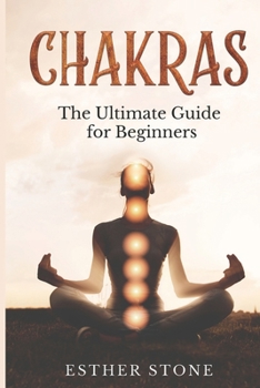Paperback Chakras: The Ultimate Guide for Beginners Book