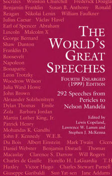 Paperback The World's Great Speeches: Fourth Enlarged (1999) Edition Book