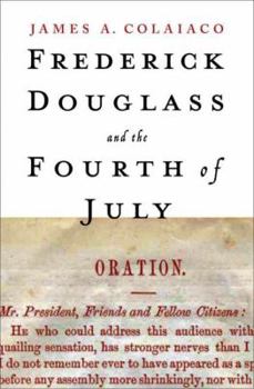 Hardcover Frederick Douglass and the Fourth of July Book