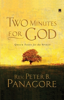 Paperback Two Minutes for God: Quick Fixes for the Spirit Book