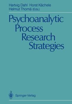 Paperback Psychoanalytic Process Research Strategies Book