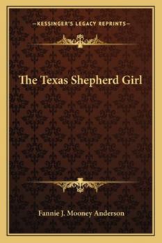 Paperback The Texas Shepherd Girl Book