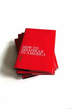 Paperback How to Disappear in America Book