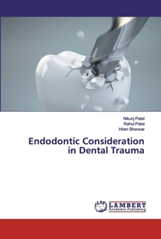 Paperback Endodontic Consideration in Dental Trauma Book