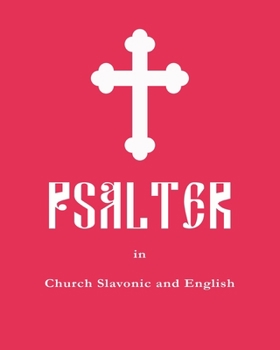 Paperback Psalter in Church Slavonic and English Book