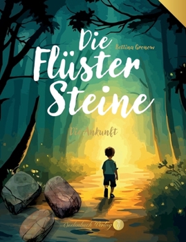 Paperback Die Flüstersteine: Die Ankunft [German] Book
