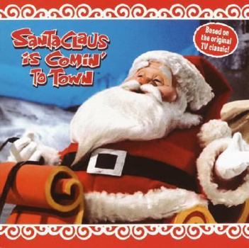 Paperback Santa Claus Is Coming to Town Book