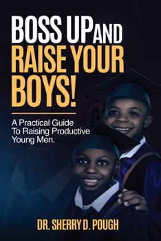Paperback Boss Up and Raise Your Boys Book