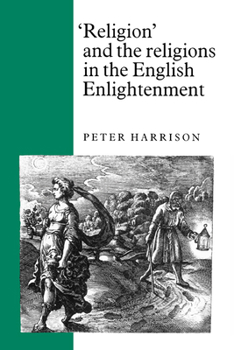 Hardcover Religion and the Religions in the English Enlightenment Book