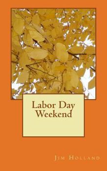 Paperback Labor Day Weekend Book