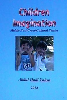 Paperback Children Imagination: Middle East Cross-Cultural Stories Book