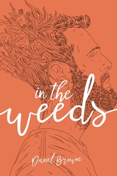 Paperback In the Weeds Book