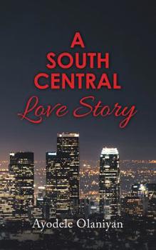 Paperback A South Central Love Story Book