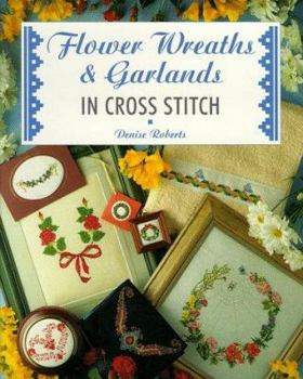 Paperback Flower Wreaths and Garlands in Cross Stitch Book