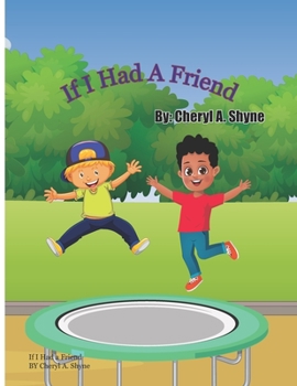 Paperback If I Had A Friend Book