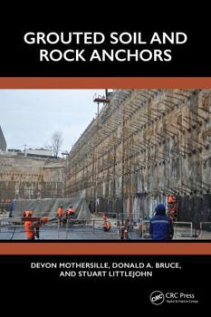 Hardcover Grouted Soil and Rock Anchors Book