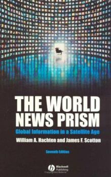 Paperback The World News Prism: Global Information in a Satellite Age Book