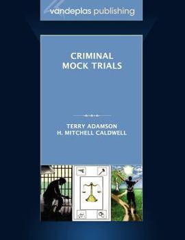 Paperback Criminal Mock Trials First Edition 2012 Book