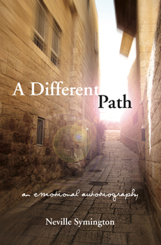 Paperback A Different Path: An Emotional Autobiography Book