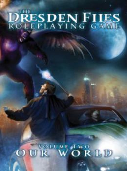 Hardcover Dresden Files RPG: Core Rulebook Volume 2 - Our World Book