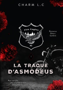 Paperback FIRE EAGLES 1 La Traque d'Asmodeus [French] Book