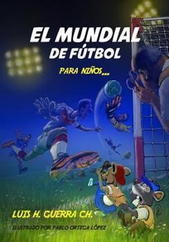 Paperback El Mundial de Fútbol Para Niños... [Spanish] Book