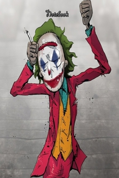 The Jocker Design 53  Notebook Comics For Jocker Fans and Lovers: Lined Notebook / Journal Gift, 120 Pages, 6x9, Soft Cover, Matte Finish