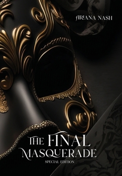 Hardcover The Final Masquerade Special Edition Book