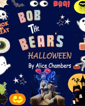 Paperback Bob The Bear's Halloween Book
