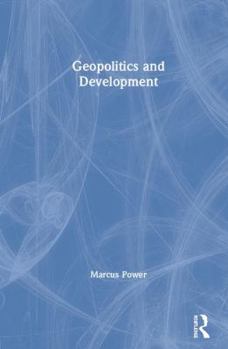 Hardcover Geopolitics and Development Book