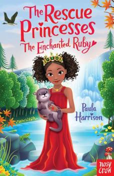 Paperback Rescue Princesses The Enchanted Ruby Book