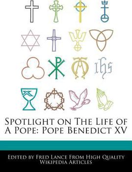 Paperback Spotlight on the Life of a Pope: Pope Benedict XV Book