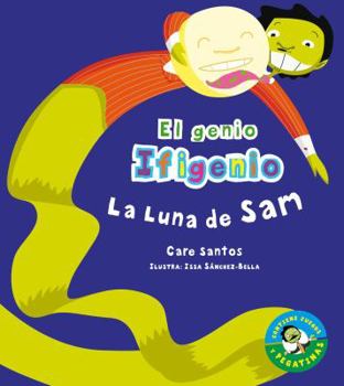 La luna de Sam - Book #4 of the El genio Ifigenio