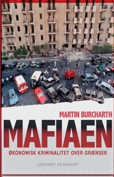 Paperback Mafiaen. ?konomisk kriminalitet over gr?nser [Danish] Book