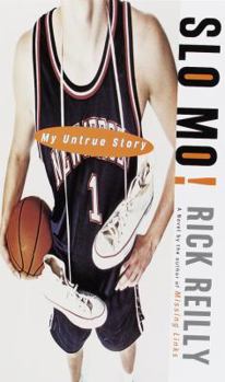 Hardcover Slo Mo!: My Untrue Story Book