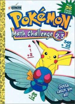 Paperback Pokemon Math Challenge Grades 2-3 Plus 32 Flash Cards Book