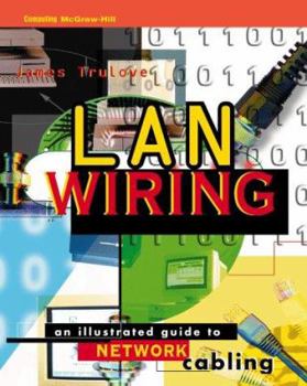 Paperback LAN Wiring: An Illustrated Guide to Network Cabling Book
