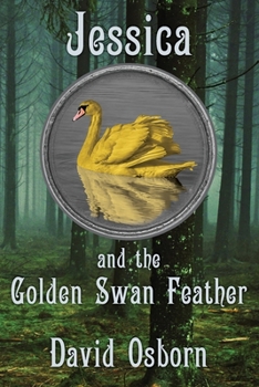 Paperback Jessica and the Golden Swan Feather Book