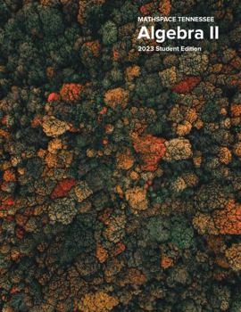 Hardcover MATHSPACE TENNESSEE: Algebra II 2023 Student Edition Book