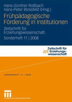 Paperback Fr?hp?dagogische F?rderung in Institutionen : Zeitschrift F?r Erziehungswissenschaft. Sonderheft 11 2008 Book