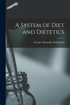 Paperback A System of Diet and Dietetics Book