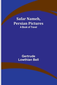 Paperback Safar Nameh, Persian Pictures: A Book Of Travel Book