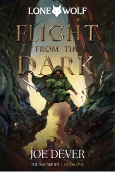 Flight from the Dark - Book #1 of the Lone Wolf