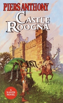 Castle Roogna - Book #3 of the Xanth